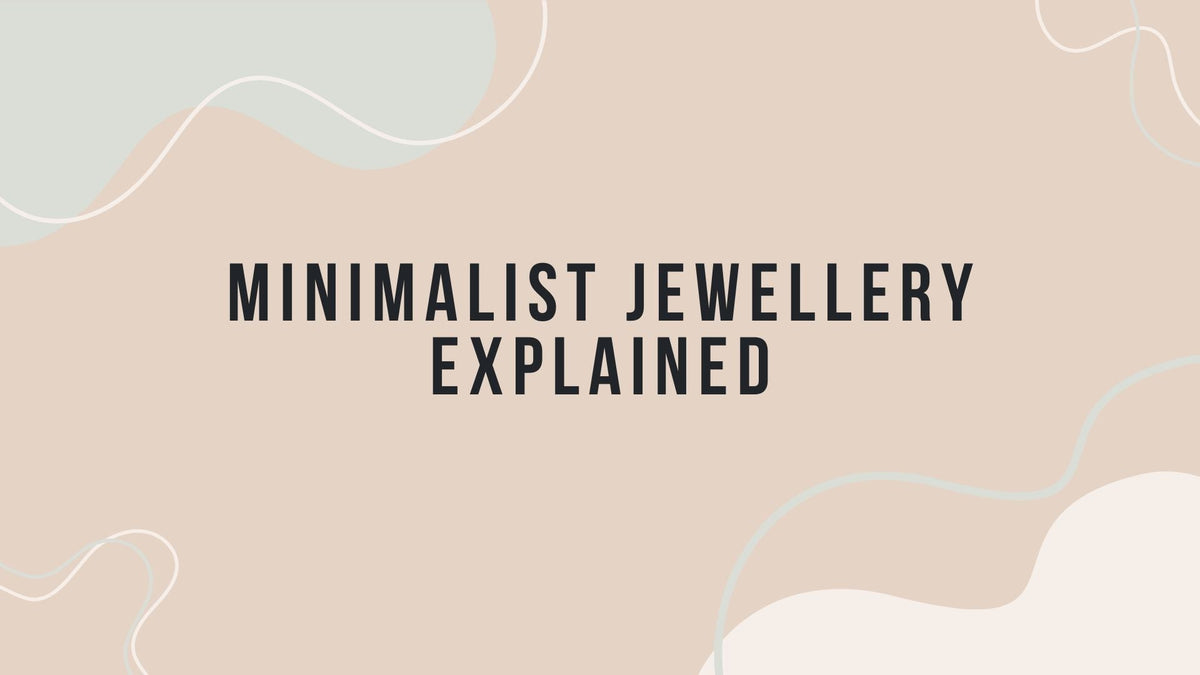 What Is Minimalist Jewellery?