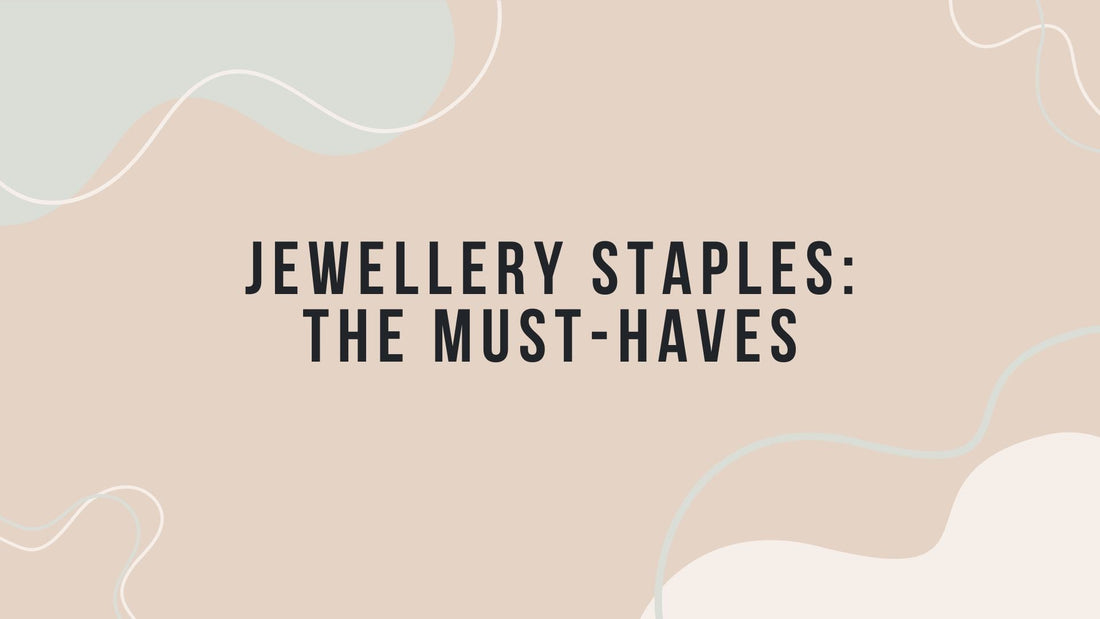 Capsule Wardrobe Jewellery Essentials